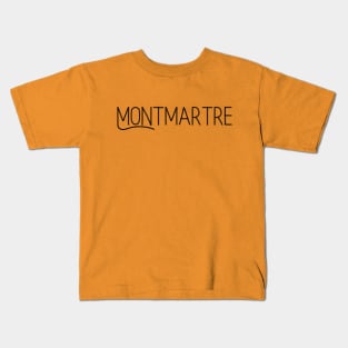 Montmartre Paris France famous neighborhood Kids T-Shirt